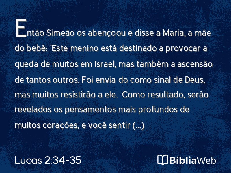 Lucas 2:34-35 em imagem para compartilhar