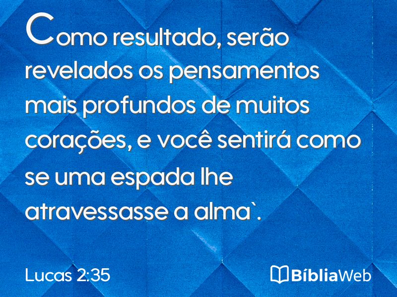 Lucas 2:35 em imagem para compartilhar