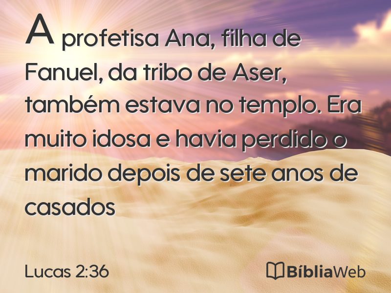 Lucas 2:36 em imagem para compartilhar