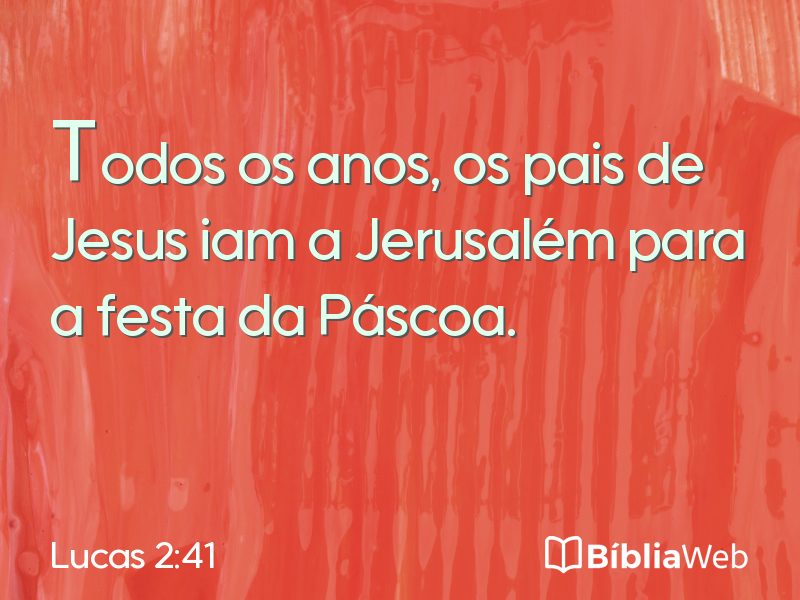 Lucas 2:41 em imagem para compartilhar