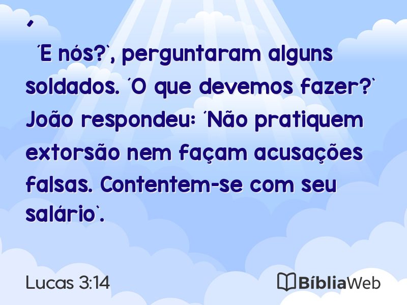 Lucas 3:14 em imagem para compartilhar
