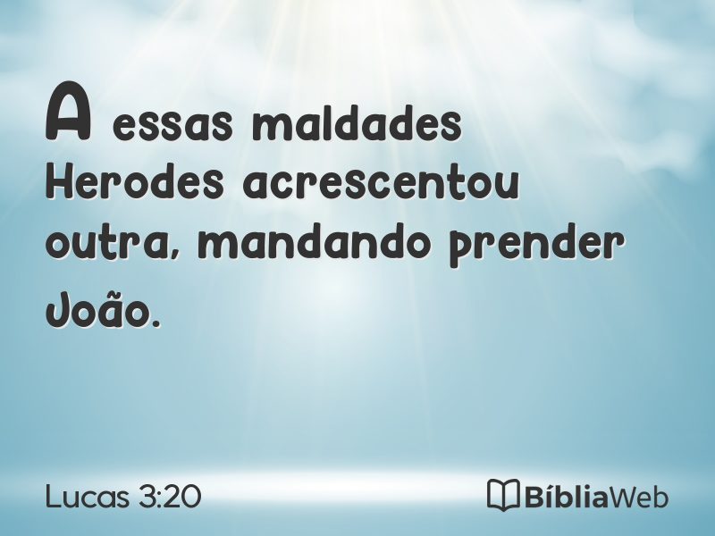 Lucas 3:20 em imagem para compartilhar