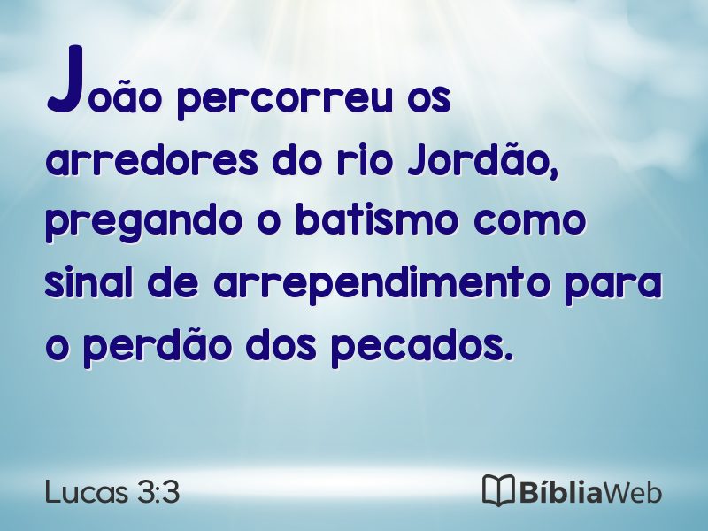 Lucas 3:3 em imagem para compartilhar