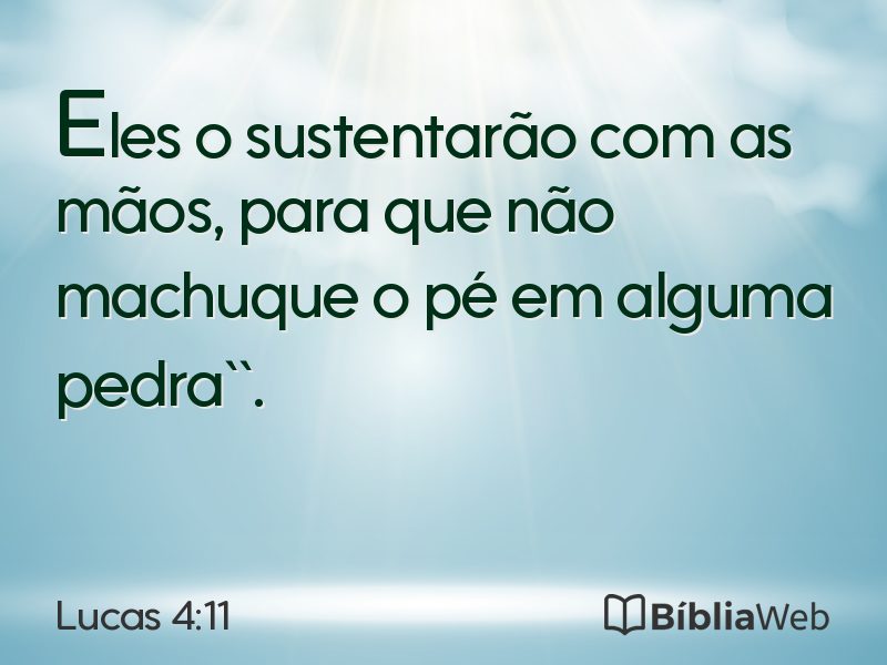 Lucas 4:11 em imagem para compartilhar