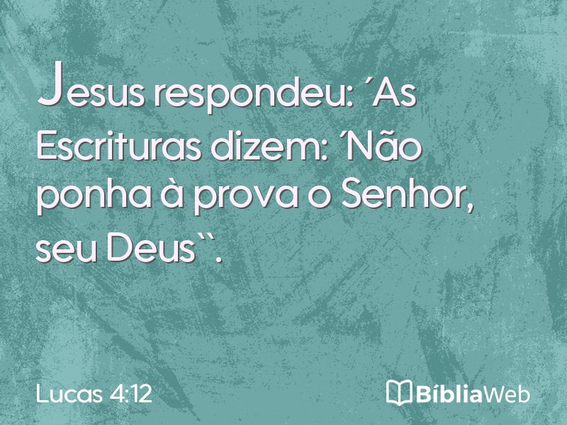 Lucas 4:12 em imagem para compartilhar
