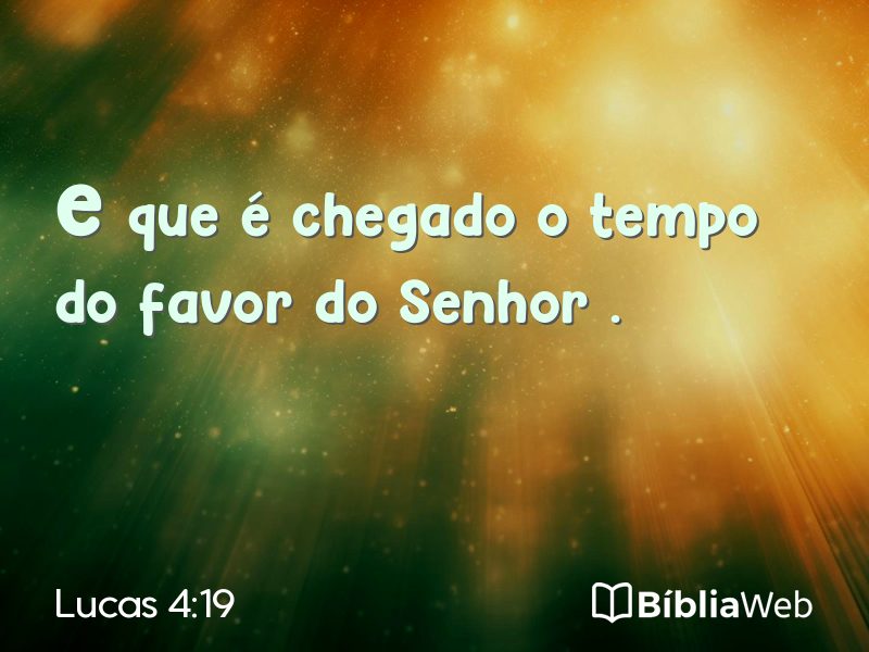 Lucas 4:19 em imagem para compartilhar