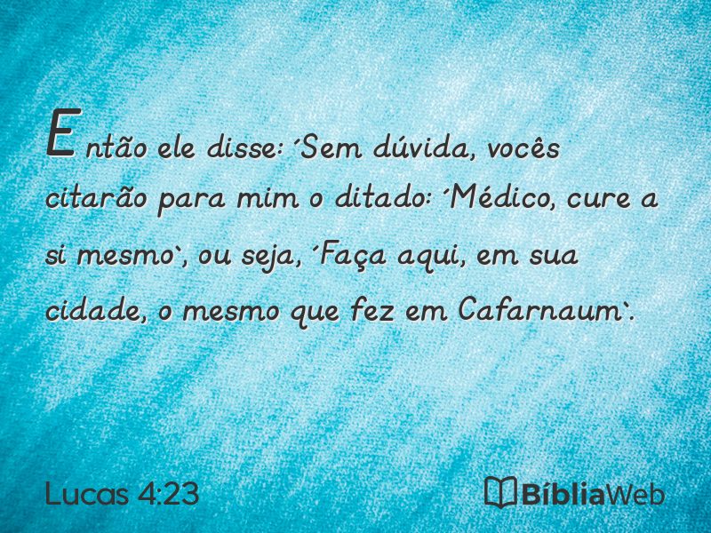Lucas 4:23 em imagem para compartilhar