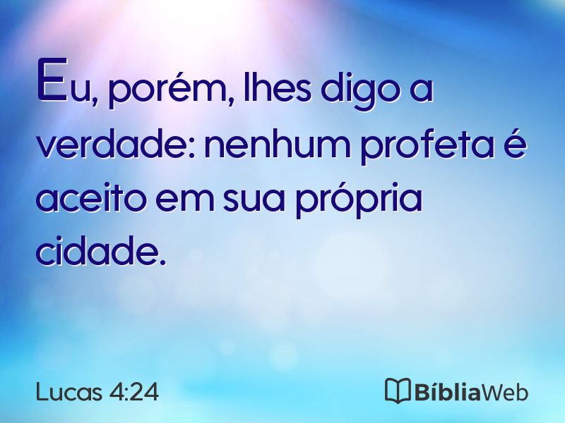 Lucas 4:24 em imagem para compartilhar