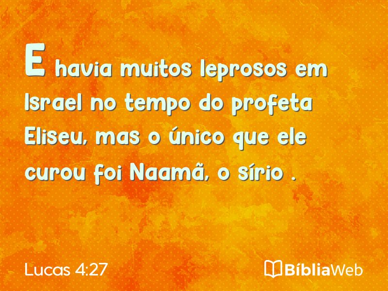 Lucas 4:27 em imagem para compartilhar