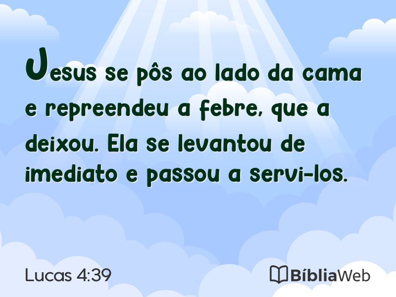 Lucas 4:39 em imagem para compartilhar