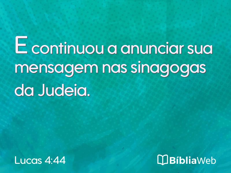 Lucas 4:44 em imagem para compartilhar