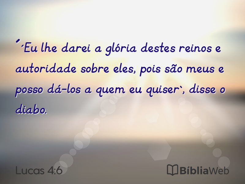 Lucas 4:6 em imagem para compartilhar