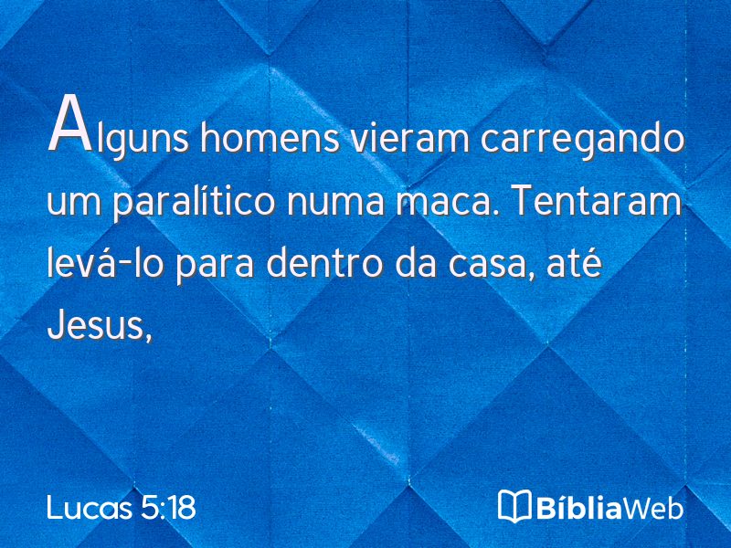 Lucas 5:18 em imagem para compartilhar