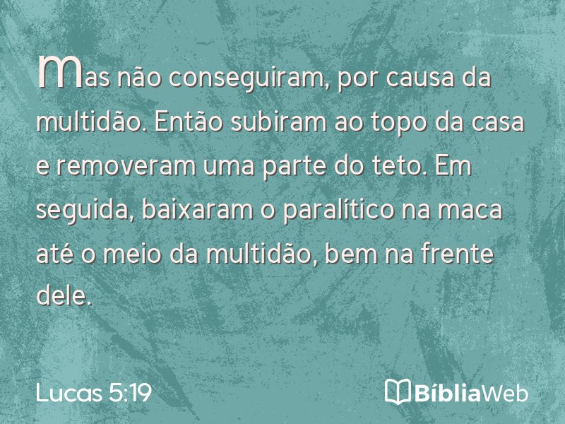 Lucas 5:19 em imagem para compartilhar