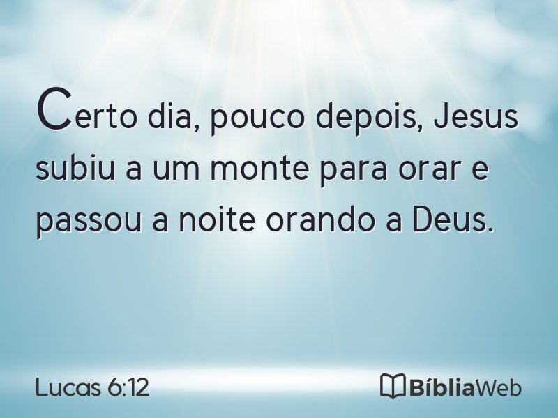 Lucas 6:12 em imagem para compartilhar