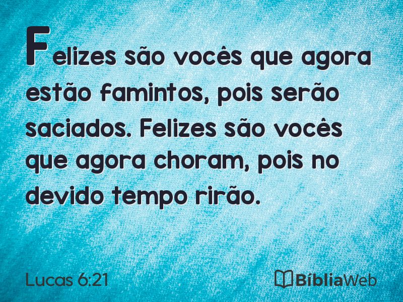 Lucas 6:21 em imagem para compartilhar