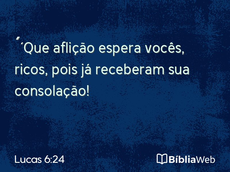 Lucas 6:24 em imagem para compartilhar