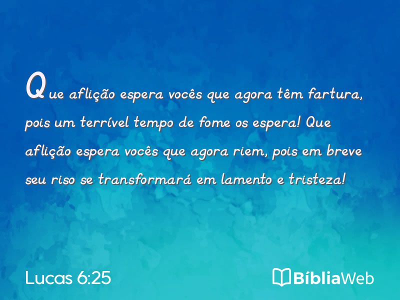 Lucas 6:25 em imagem para compartilhar