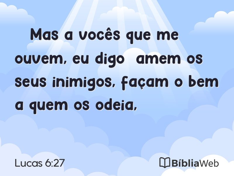 Lucas 6:27 em imagem para compartilhar
