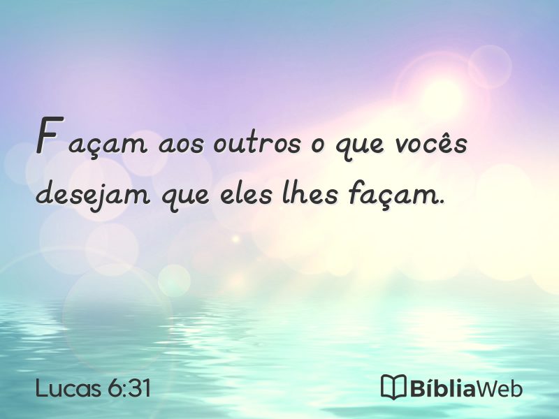 Lucas 6:31 em imagem para compartilhar
