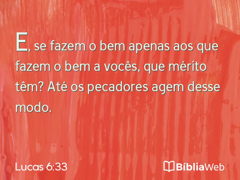 Lucas 6:33 em imagem para compartilhar