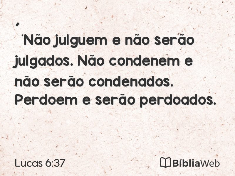 Lucas 6:37 em imagem para compartilhar