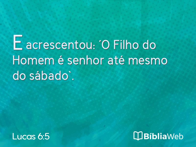 Lucas 6:5 em imagem para compartilhar