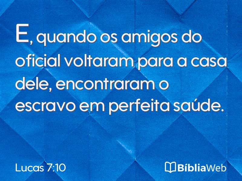 Lucas 7:10 em imagem para compartilhar