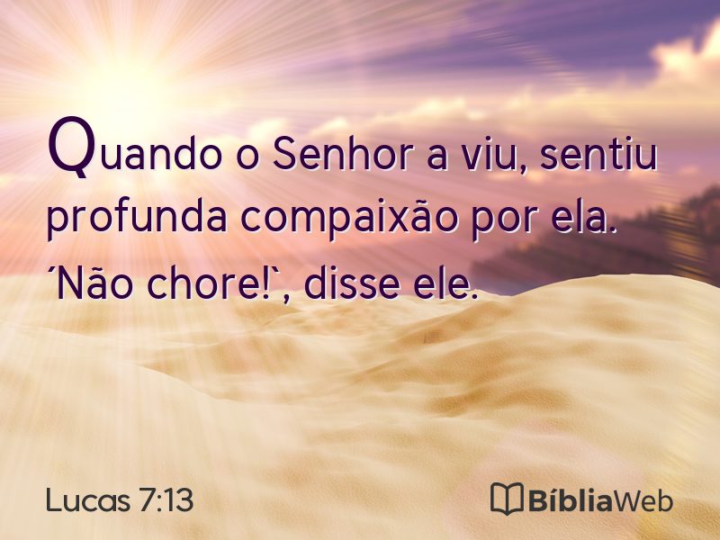 Lucas 7:13 em imagem para compartilhar