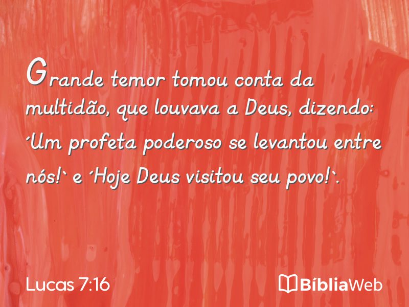Lucas 7:16 em imagem para compartilhar