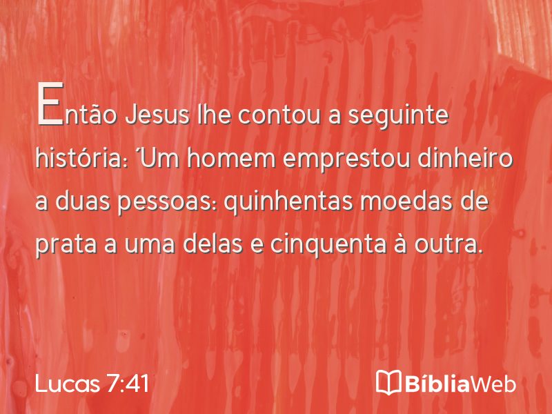Lucas 7:41 em imagem para compartilhar