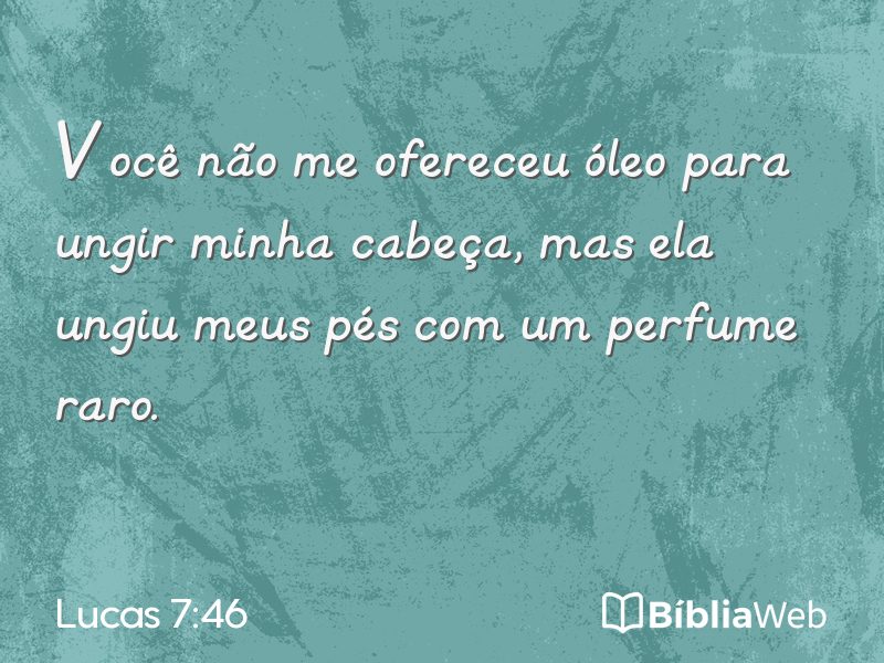 Lucas 7:46 em imagem para compartilhar
