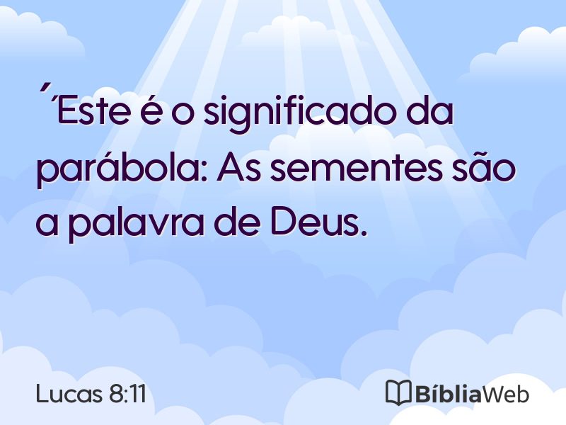 Lucas 8:11 em imagem para compartilhar