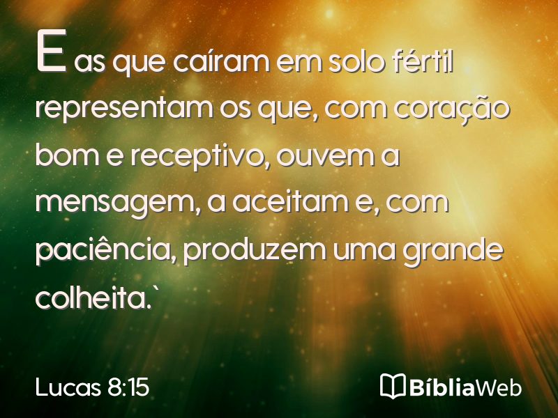 Lucas 8:15 em imagem para compartilhar