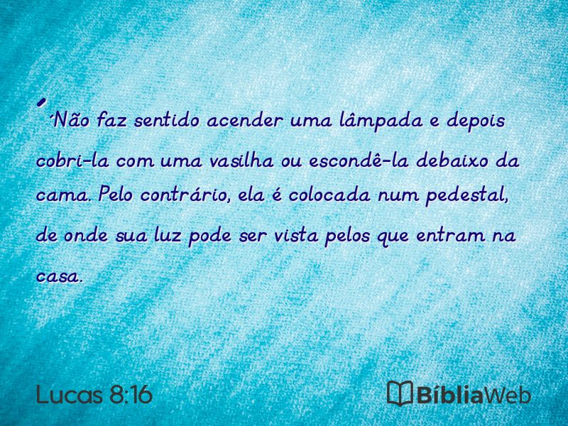 Lucas 8:16 em imagem para compartilhar