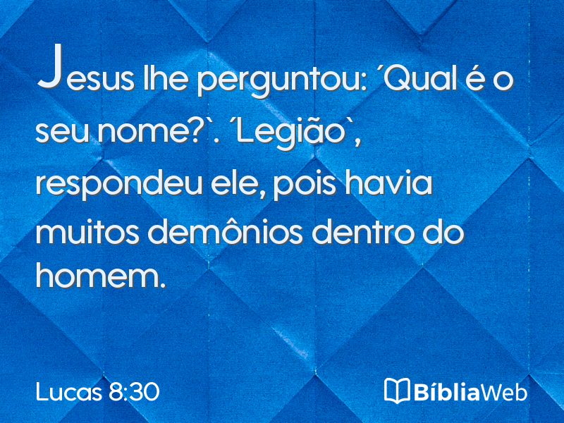 Lucas 8:30 em imagem para compartilhar