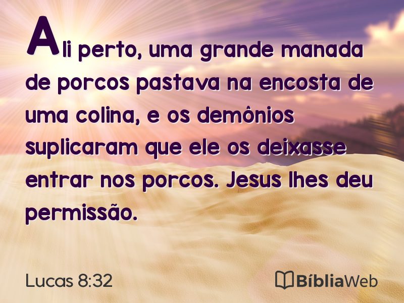 Lucas 8:32 em imagem para compartilhar