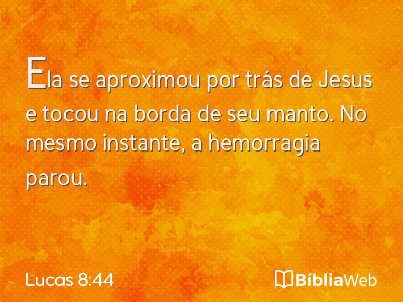 Lucas 8:44 em imagem para compartilhar