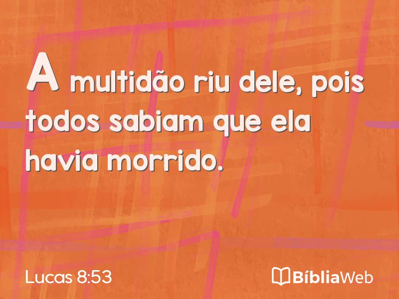 Lucas 8:53 em imagem para compartilhar