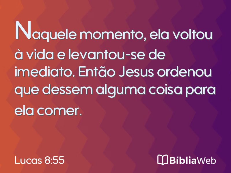Lucas 8:55 em imagem para compartilhar