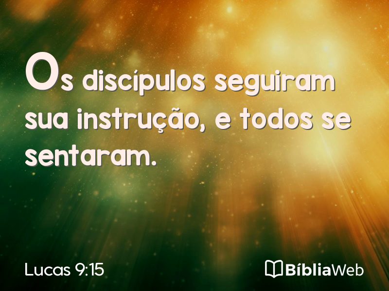 Lucas 9:15 em imagem para compartilhar