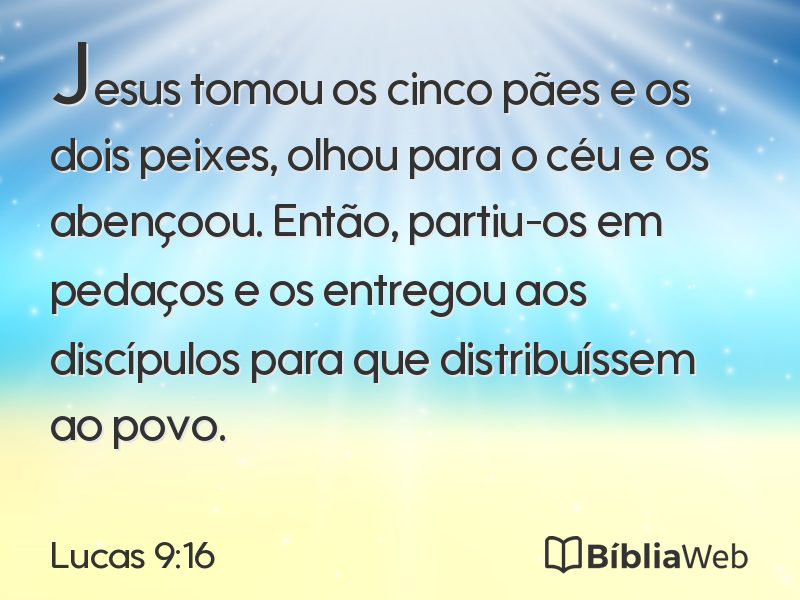Lucas 9:16 em imagem para compartilhar