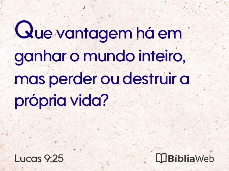 Lucas 9:25 em imagem para compartilhar