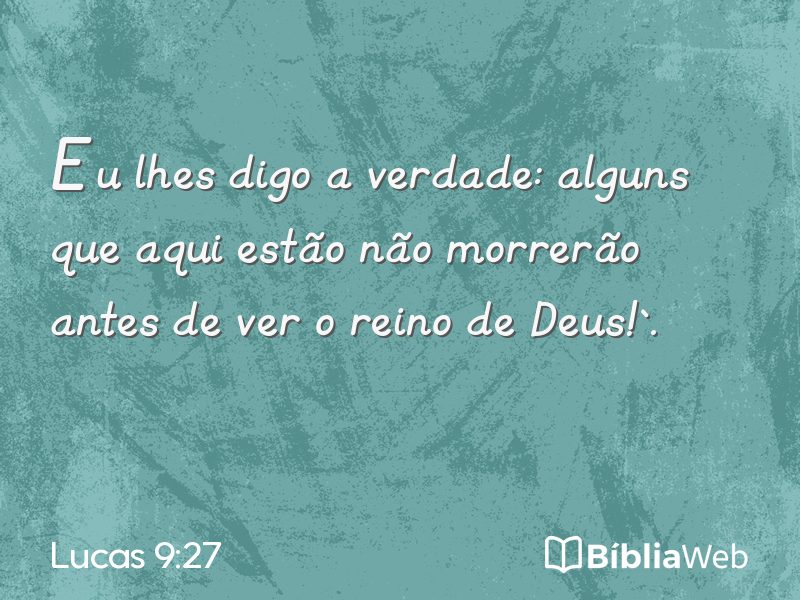 Lucas 9:27 em imagem para compartilhar