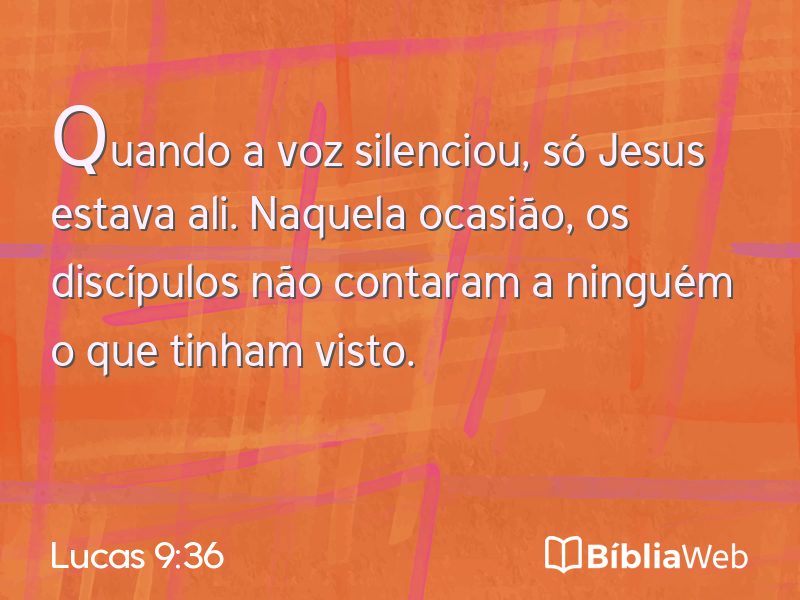 Lucas 9:36 em imagem para compartilhar