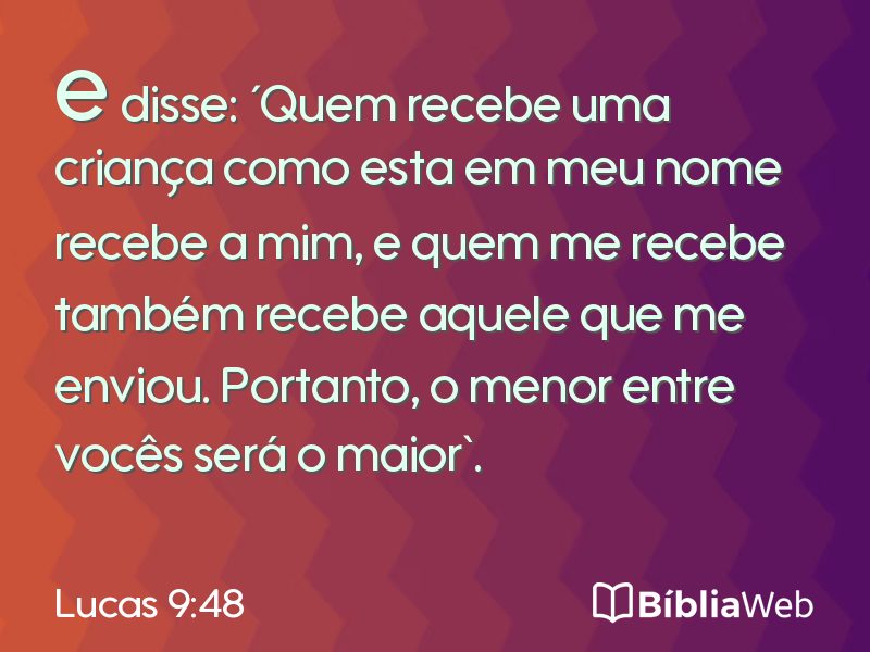 Lucas 9:48 em imagem para compartilhar