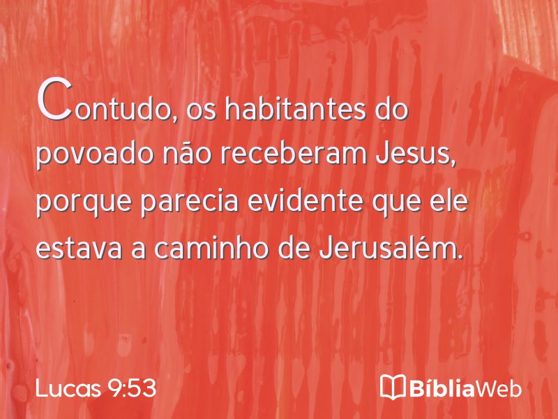 Lucas 9:53 em imagem para compartilhar