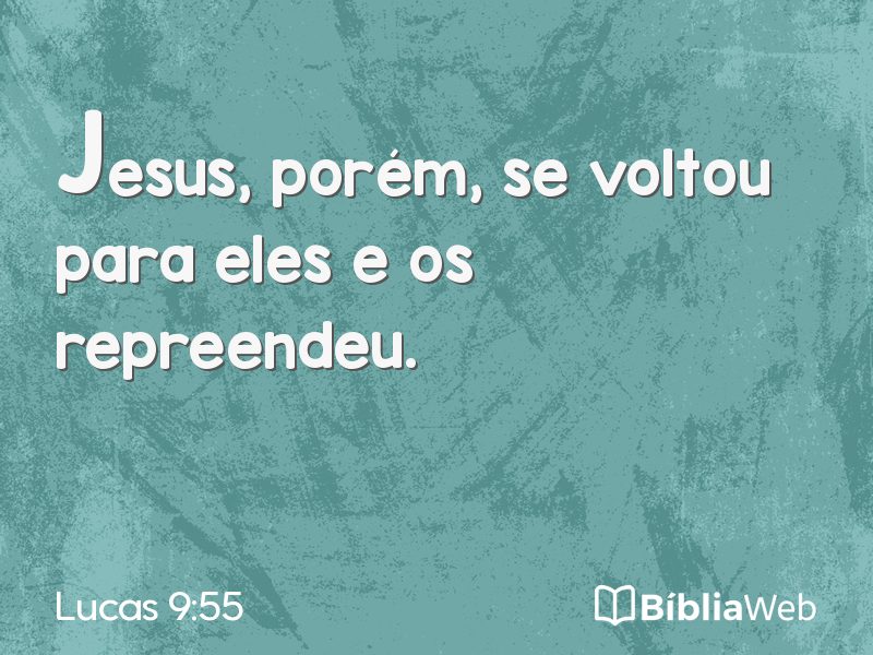 Lucas 9:55 em imagem para compartilhar