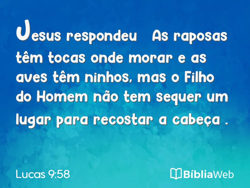 Lucas 9:58 em imagem para compartilhar