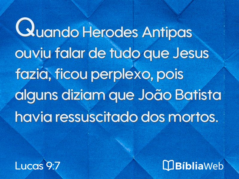 Lucas 9:7 em imagem para compartilhar